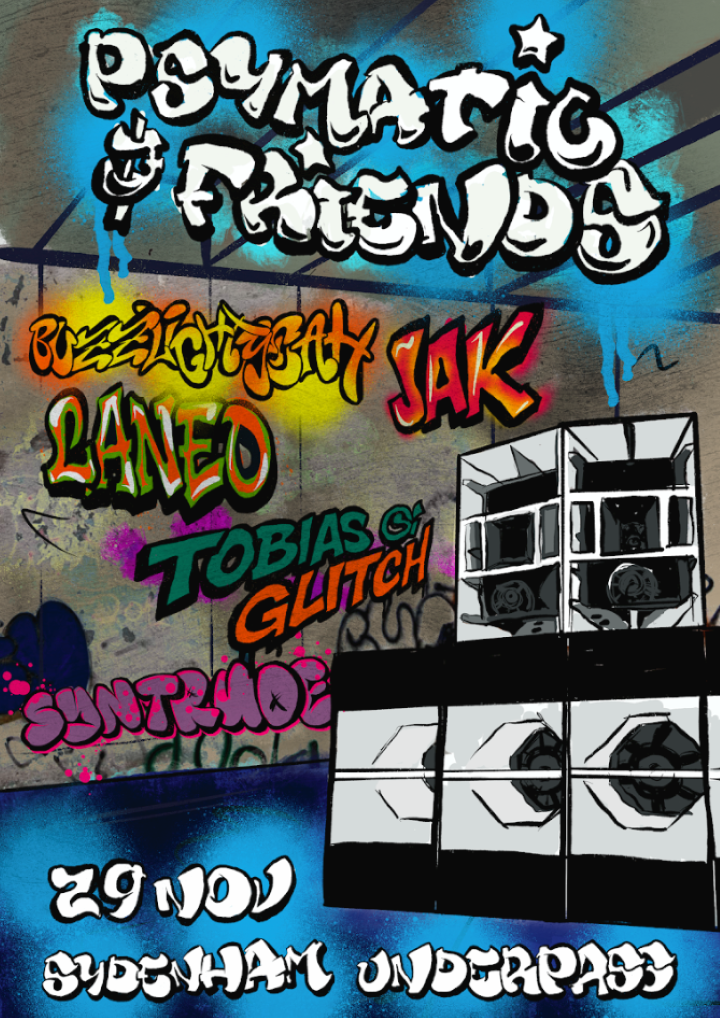 A graffiti-style poster, with artist names and event details in colourful ink and a black-and-white soundsystem